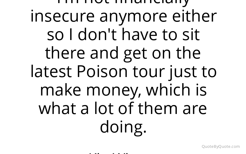 Preview image for this quote by Kip Winger