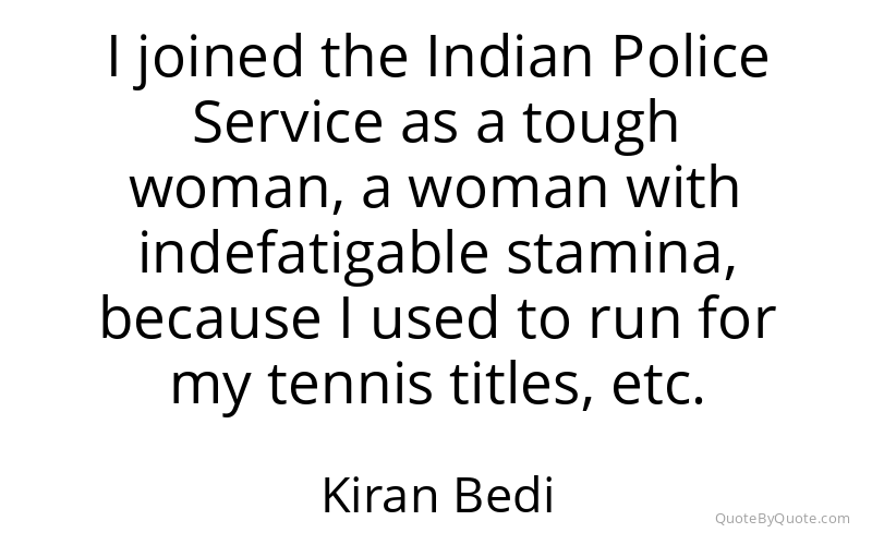 Preview image for this quote by Kiran Bedi