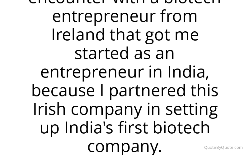 Preview image for this quote by Kiran Mazumdar-Shaw