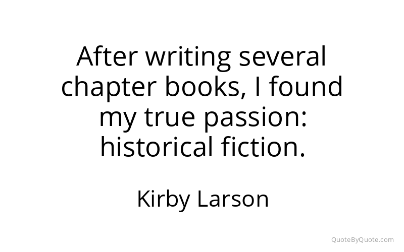 Preview image for this quote by Kirby Larson