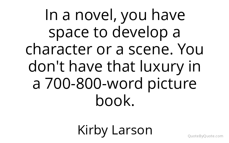 Preview image for this quote by Kirby Larson