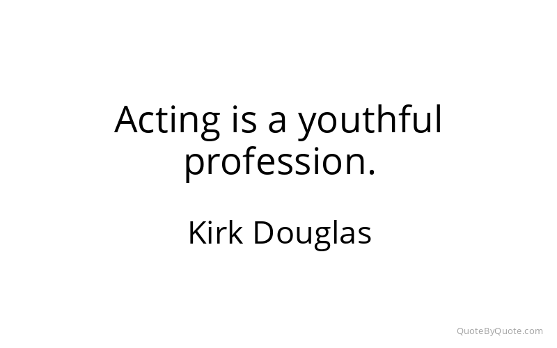 Preview image for this quote by Kirk Douglas