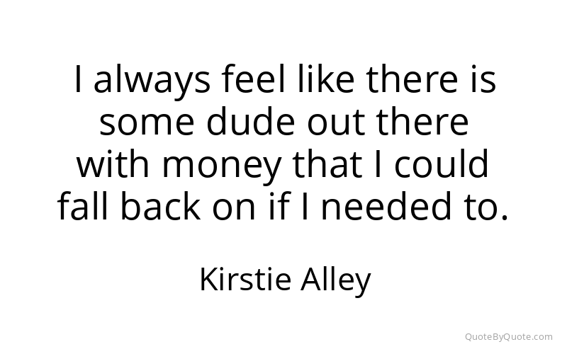 Preview image for this quote by Kirstie Alley