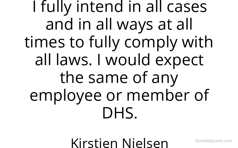 Preview image for this quote by Kirstjen Nielsen