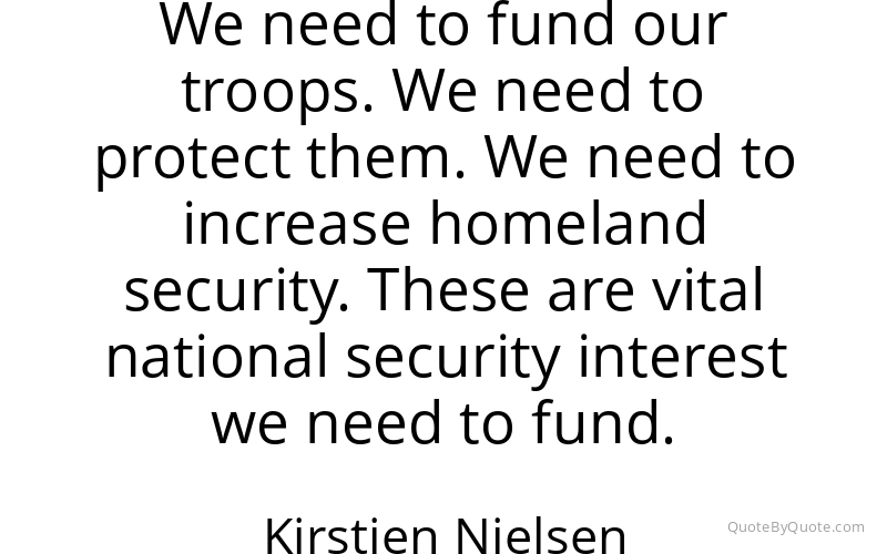 Preview image for this quote by Kirstjen Nielsen