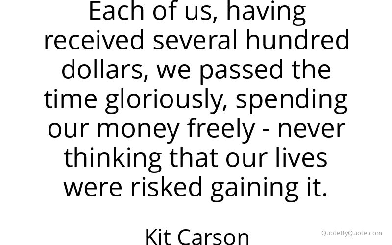 Preview image for this quote by Kit Carson