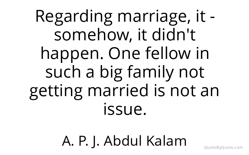 Preview image for this quote by A. P. J. Abdul Kalam