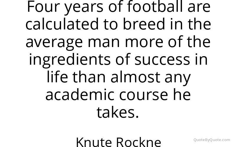 Preview image for this quote by Knute Rockne