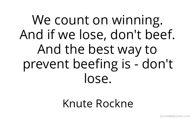 Preview image for this quote by Knute Rockne