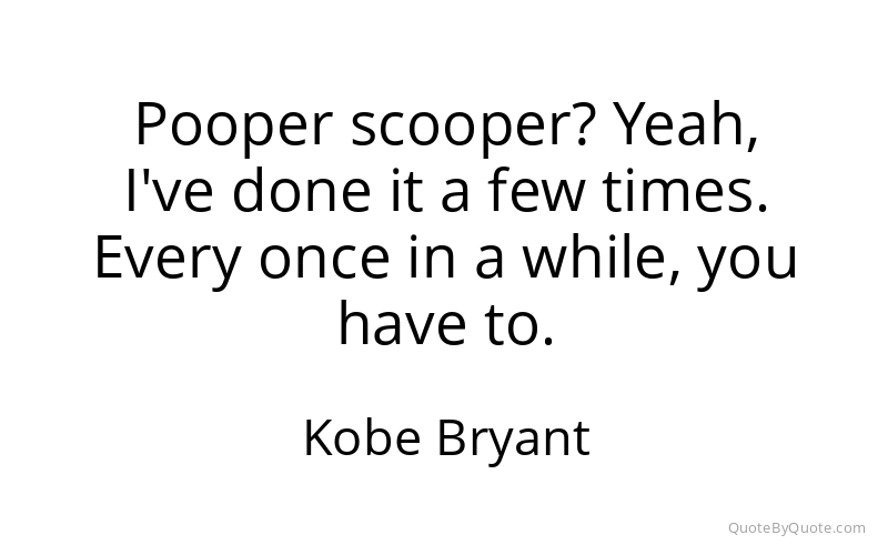 Preview image for this quote by Kobe Bryant