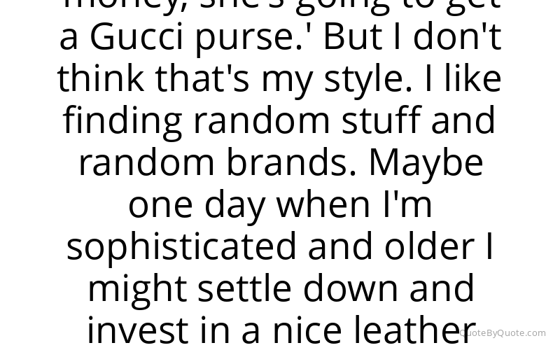 Preview image for this quote by Kreayshawn