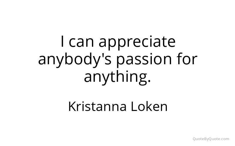 Preview image for this quote by Kristanna Loken