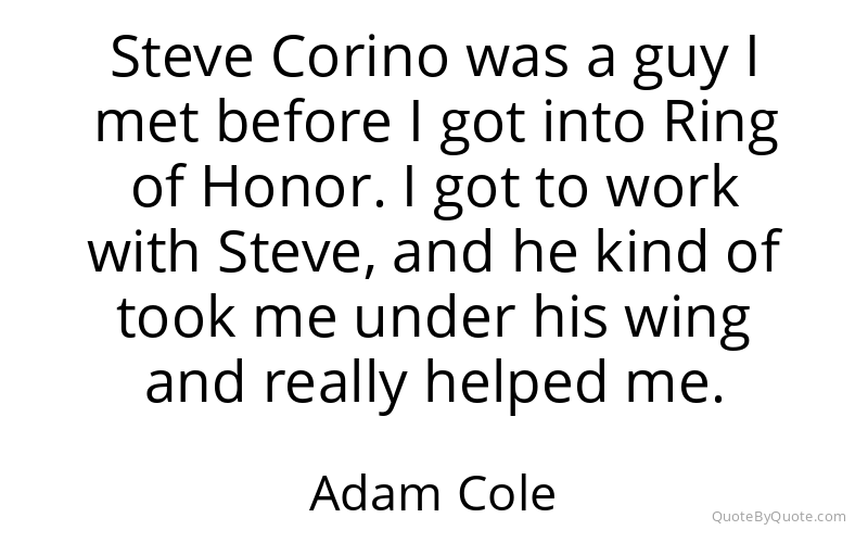 Preview image for this quote by Adam Cole