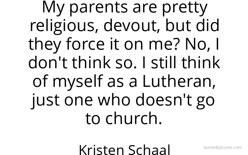 Preview image for this quote by Kristen Schaal