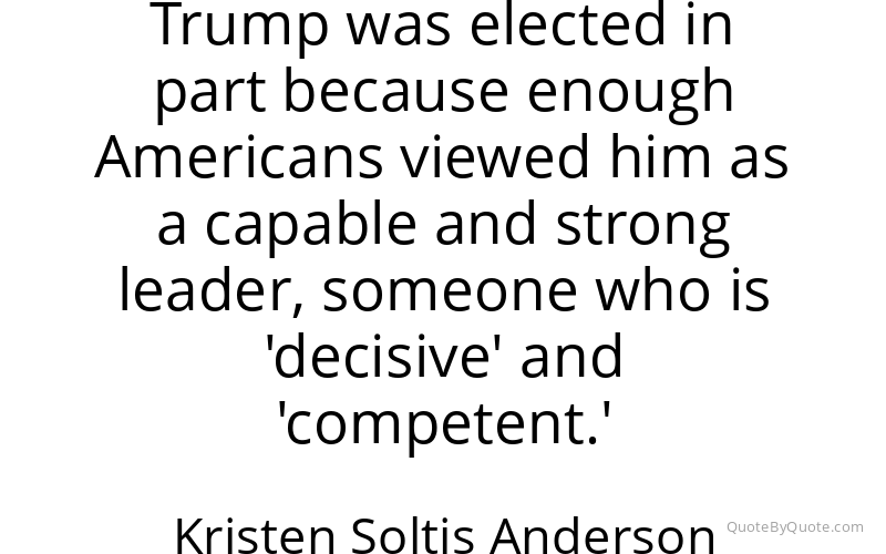 Preview image for this quote by Kristen Soltis Anderson