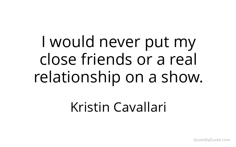 Preview image for this quote by Kristin Cavallari