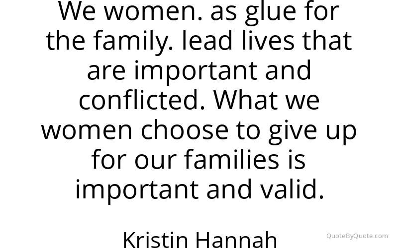Preview image for this quote by Kristin Hannah