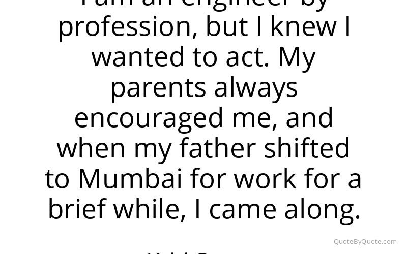 Preview image for this quote by Kriti Sanon