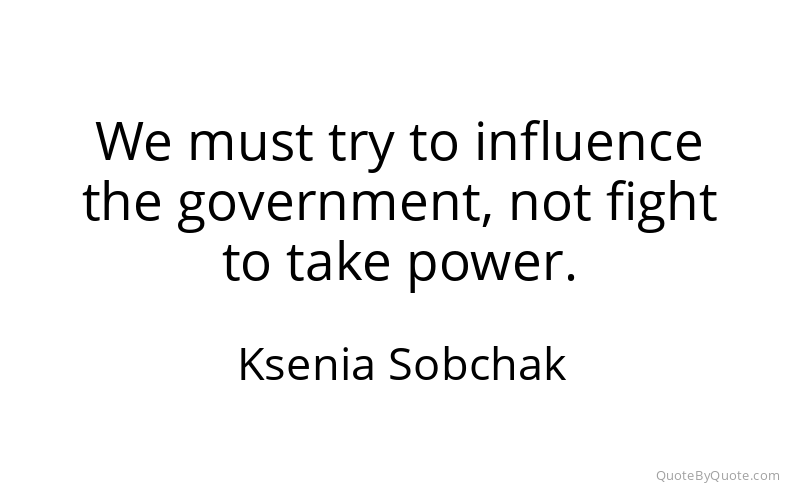 Preview image for this quote by Ksenia Sobchak