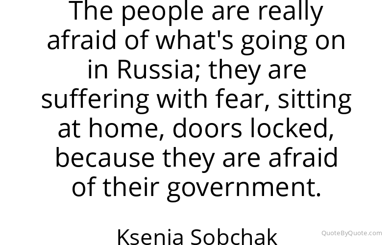 Preview image for this quote by Ksenia Sobchak