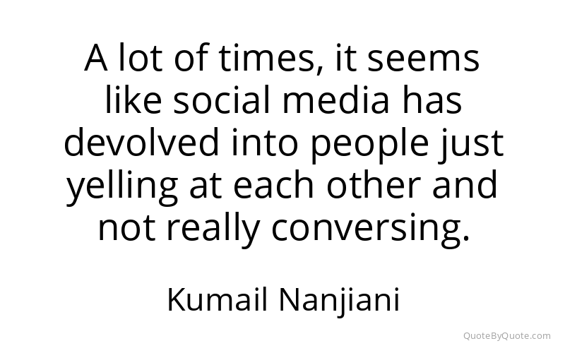 Preview image for this quote by Kumail Nanjiani