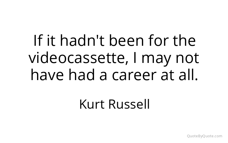 Preview image for this quote by Kurt Russell