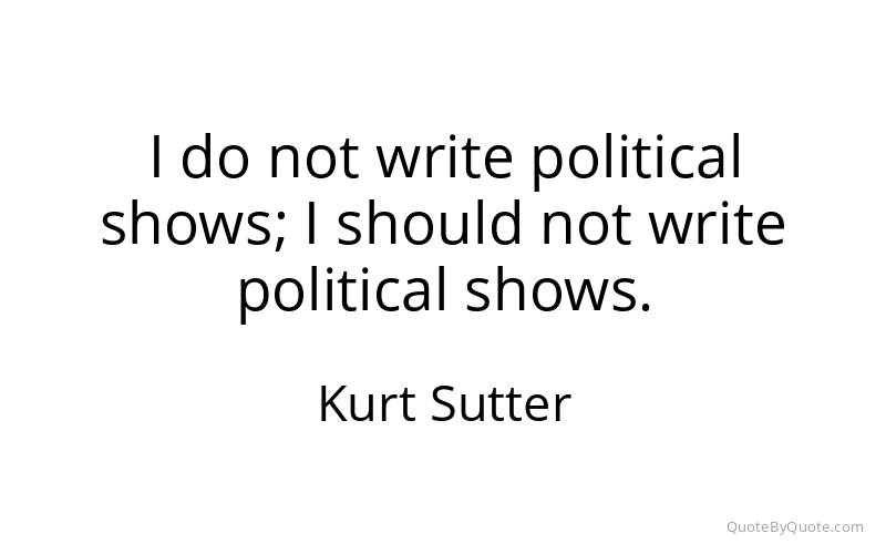 Preview image for this quote by Kurt Sutter