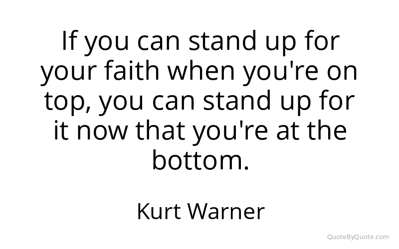Preview image for this quote by Kurt Warner