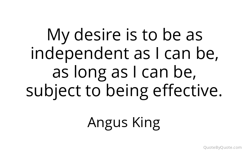 Preview image for this quote by Angus King