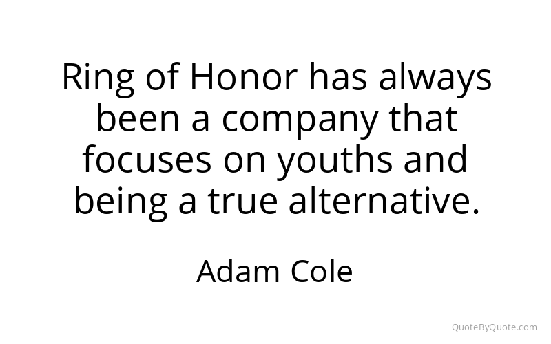 Preview image for this quote by Adam Cole