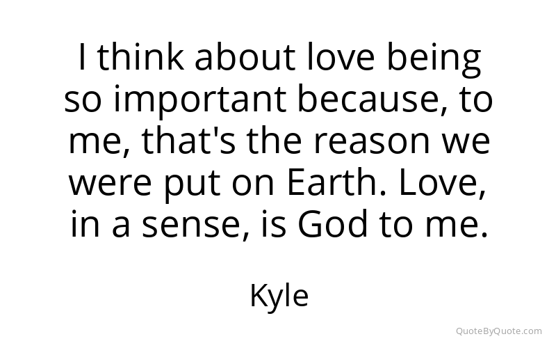 Preview image for this quote by Kyle