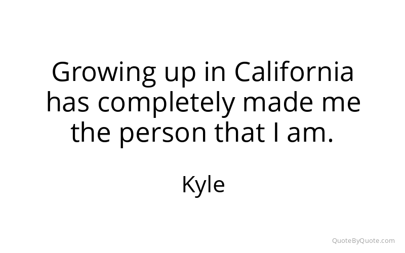 Preview image for this quote by Kyle
