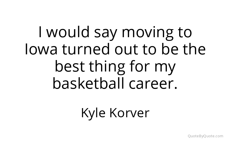 Preview image for this quote by Kyle Korver
