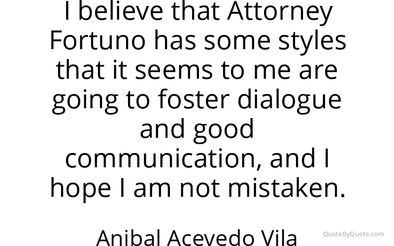 Preview image for this quote by Anibal Acevedo Vila