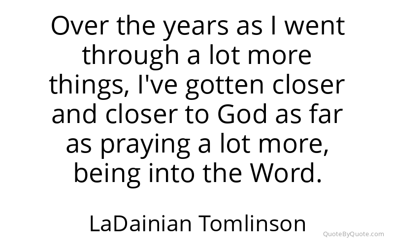 Preview image for this quote by LaDainian Tomlinson