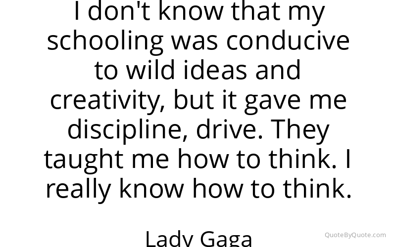 Preview image for this quote by Lady Gaga
