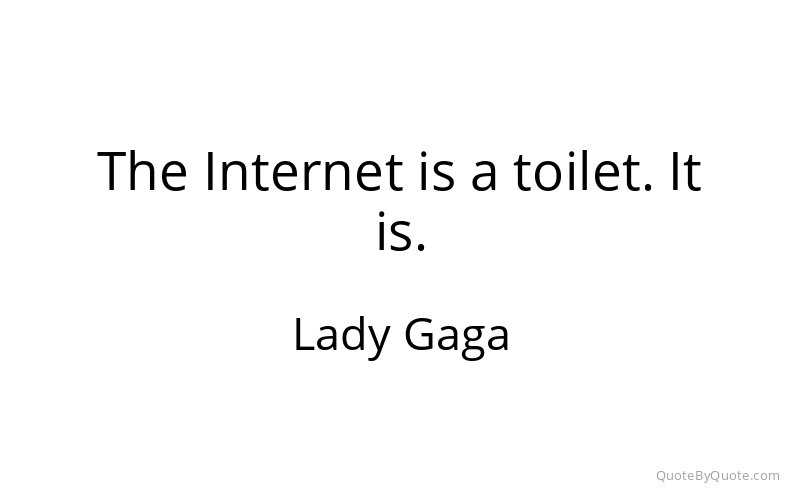 Preview image for this quote by Lady Gaga