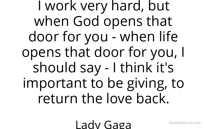 Preview image for this quote by Lady Gaga