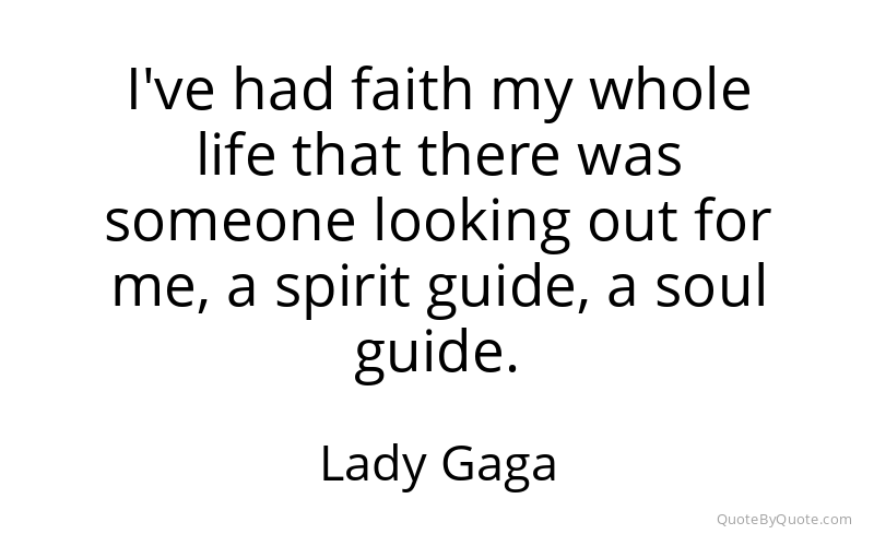 Preview image for this quote by Lady Gaga