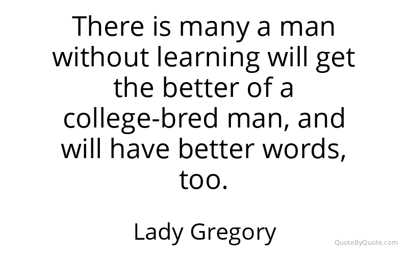 Preview image for this quote by Lady Gregory
