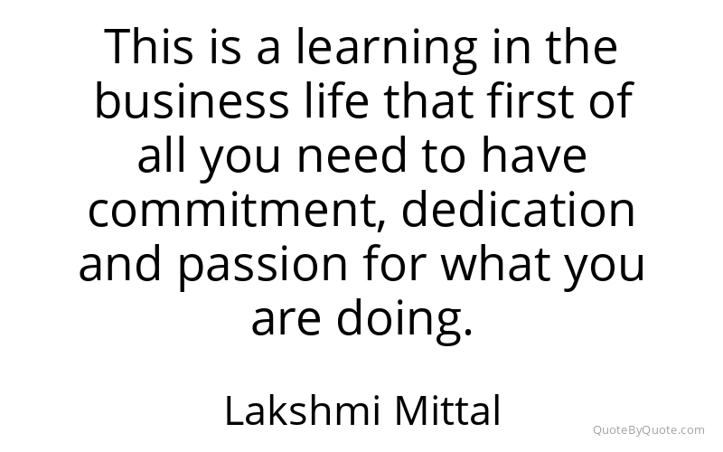 Preview image for this quote by Lakshmi Mittal
