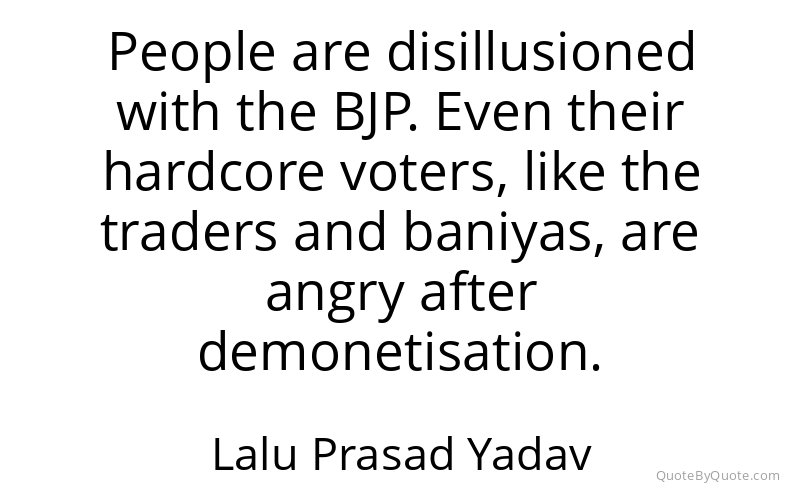 Preview image for this quote by Lalu Prasad Yadav