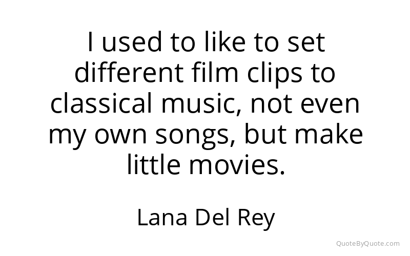 Preview image for this quote by Lana Del Rey
