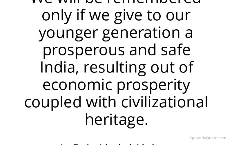 Preview image for this quote by A. P. J. Abdul Kalam