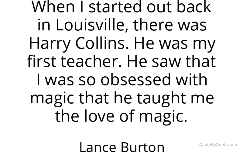 Preview image for this quote by Lance Burton