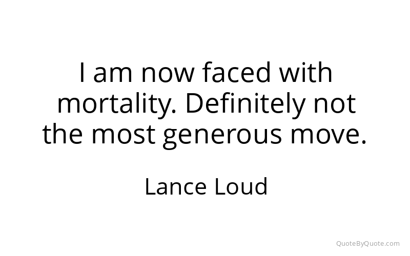 Preview image for this quote by Lance Loud