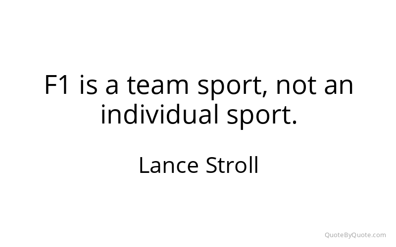 Preview image for this quote by Lance Stroll