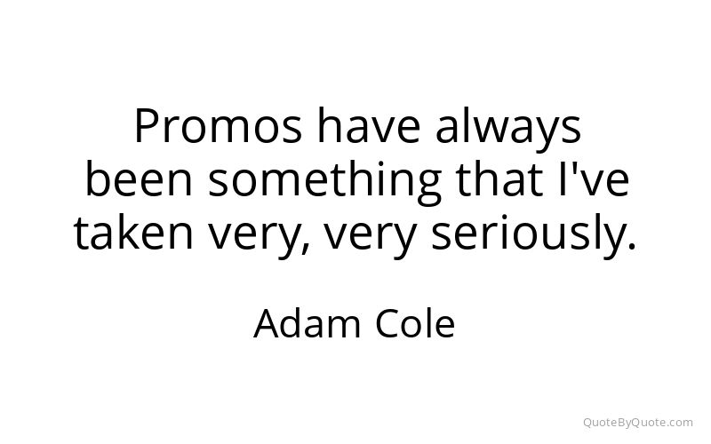 Preview image for this quote by Adam Cole