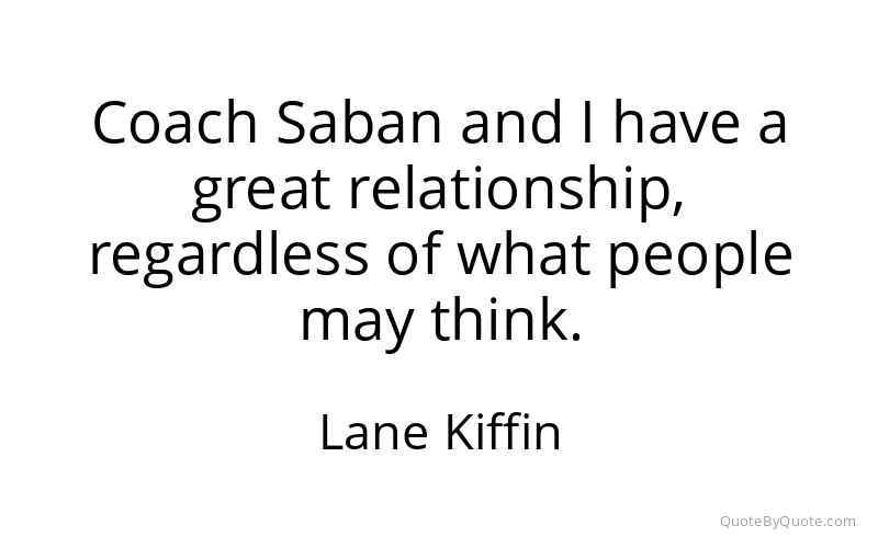 Preview image for this quote by Lane Kiffin