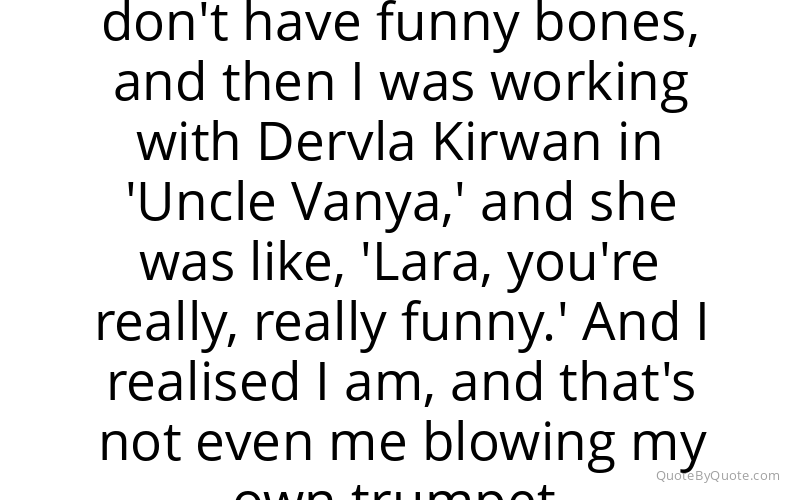 Preview image for this quote by Lara Pulver